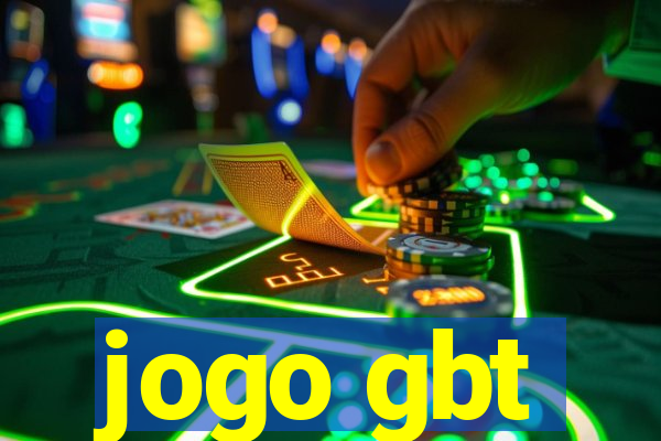 jogo gbt